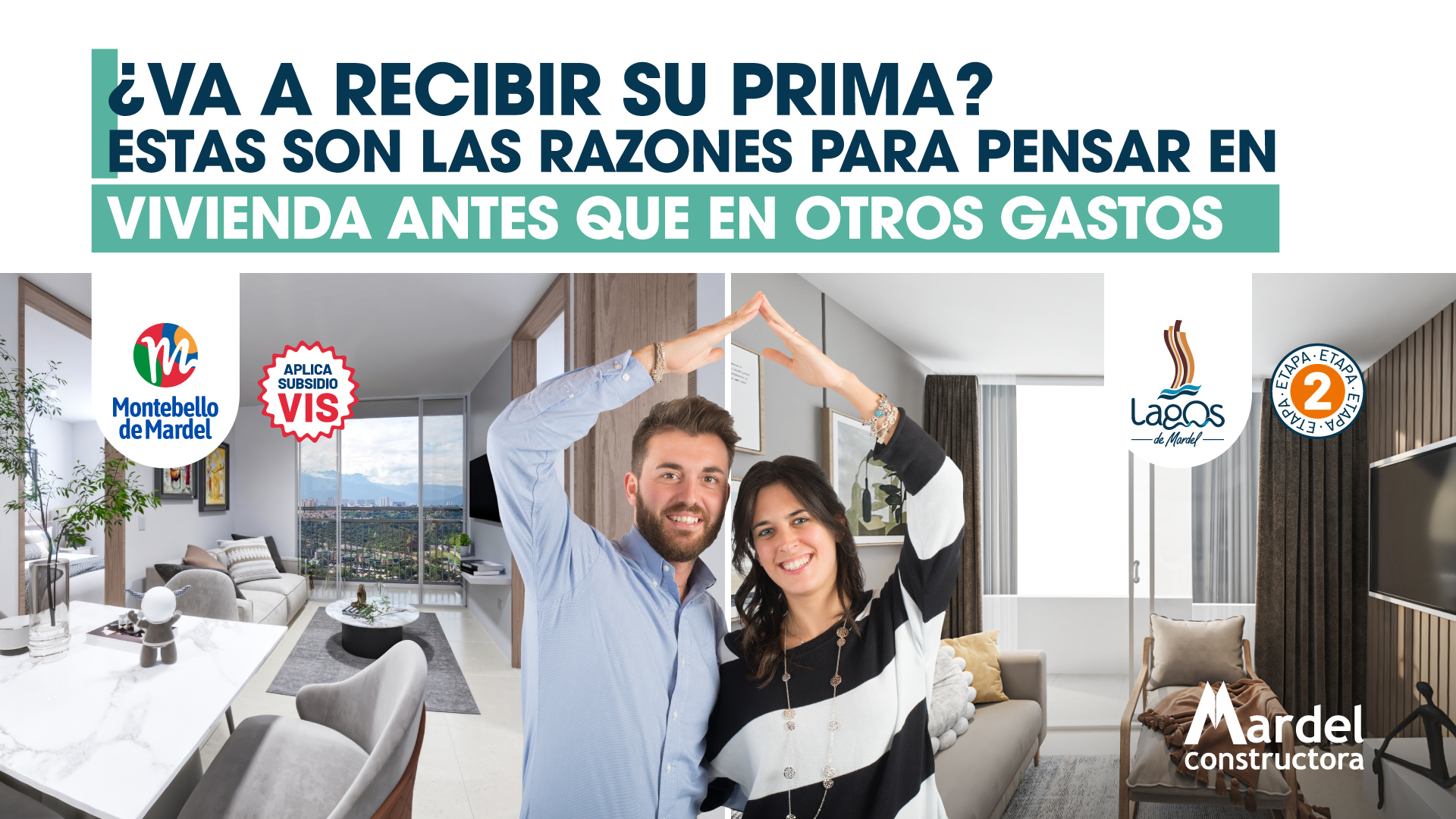 Apartamentos de Montebello y Lagos de Mardel para invertir la prima en vivienda